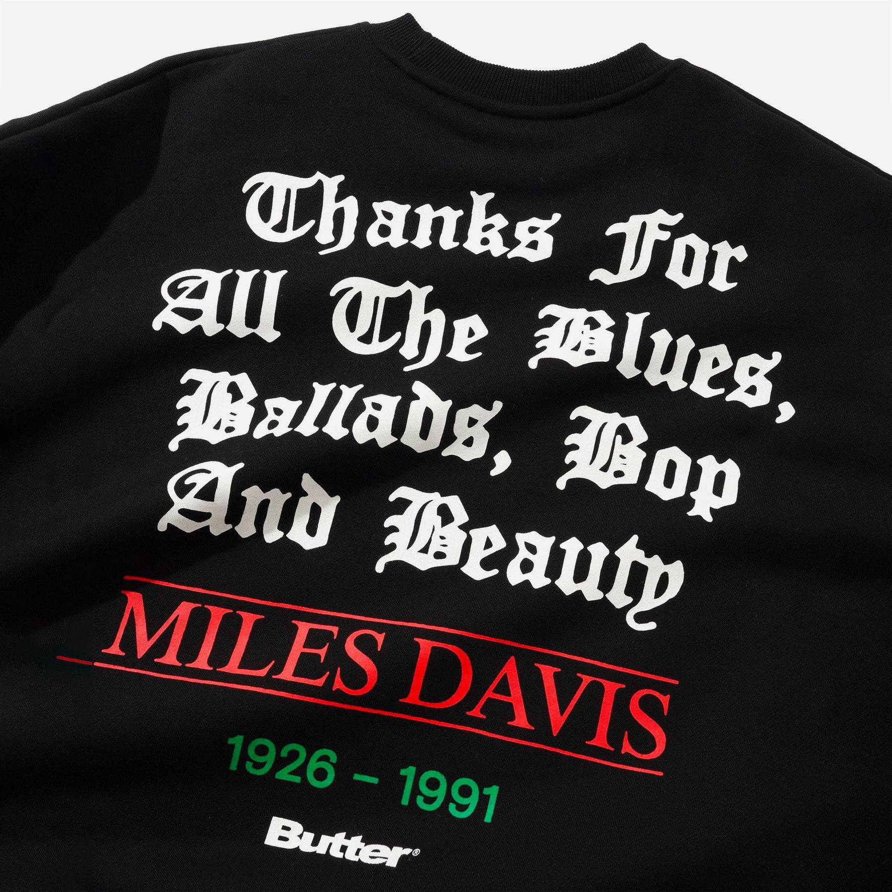 Butter Goods x Miles Davis - Thanks Crewneck - Black