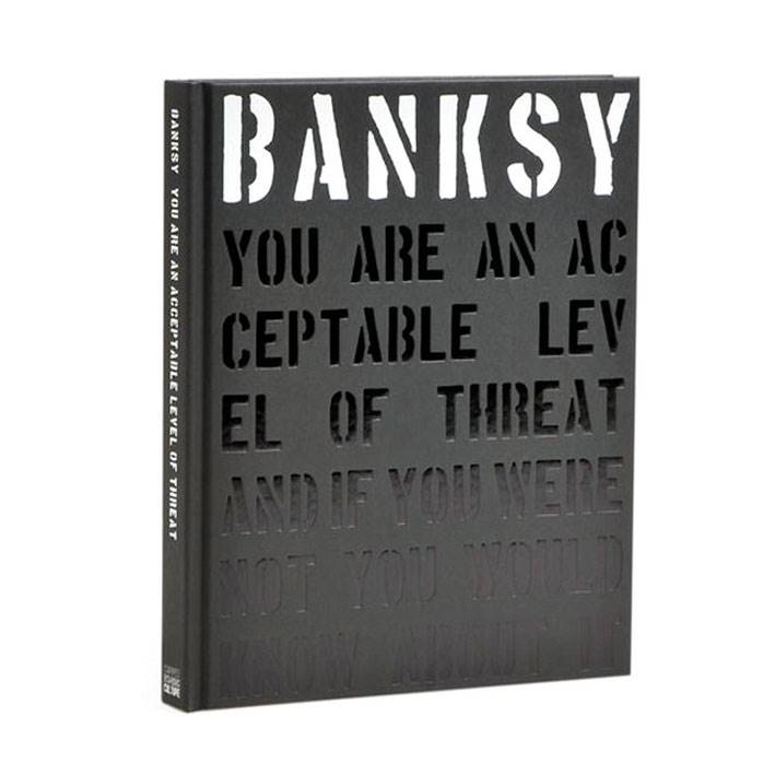 BANKSY - YOU ARE AN ACCEPTABLE LEVEL OF THREAT (NOUVELLE EDITION)