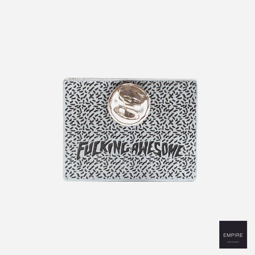 Fucking Awesome Remember Enamel Pin