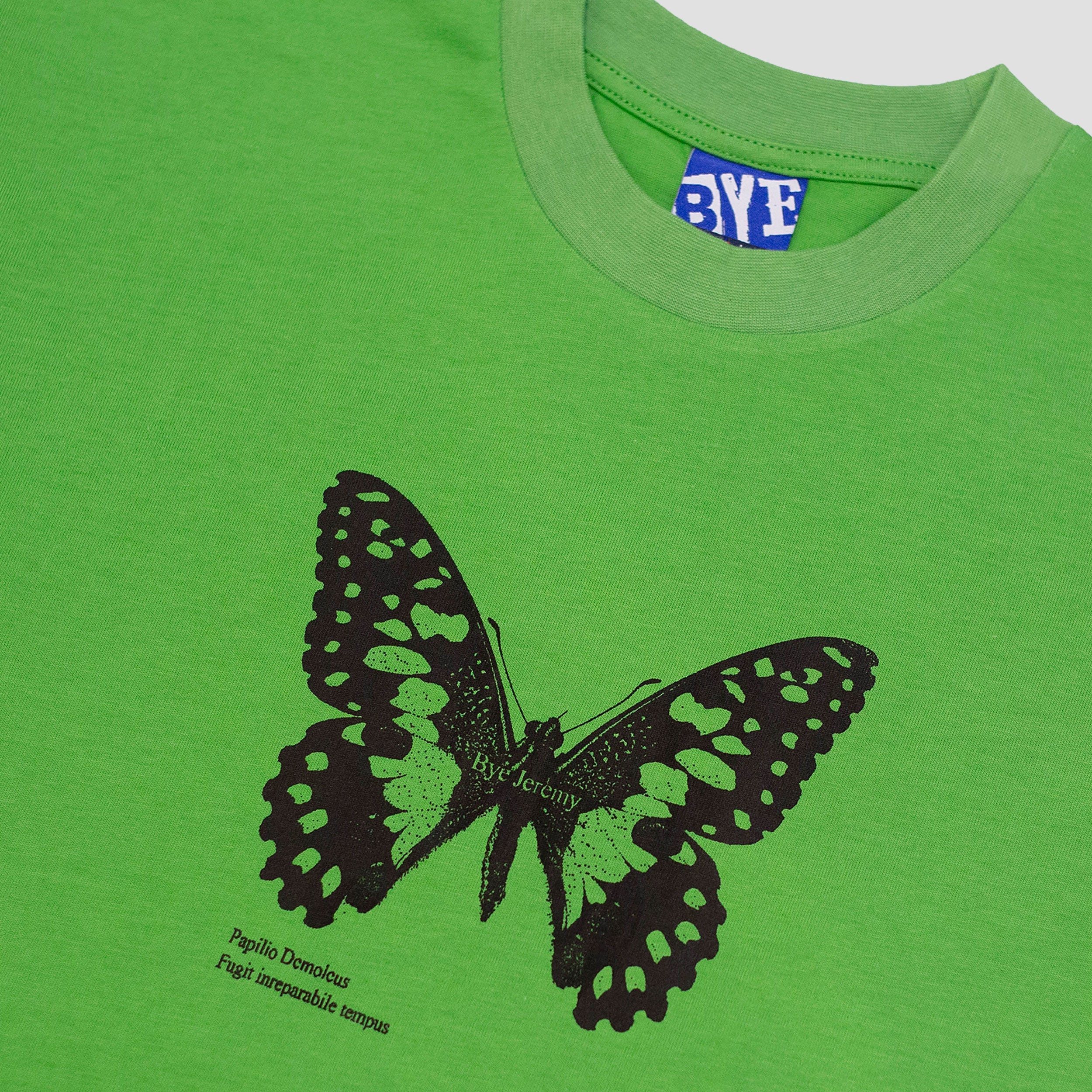 Bye Jeremy - Butterfly Tee - Green