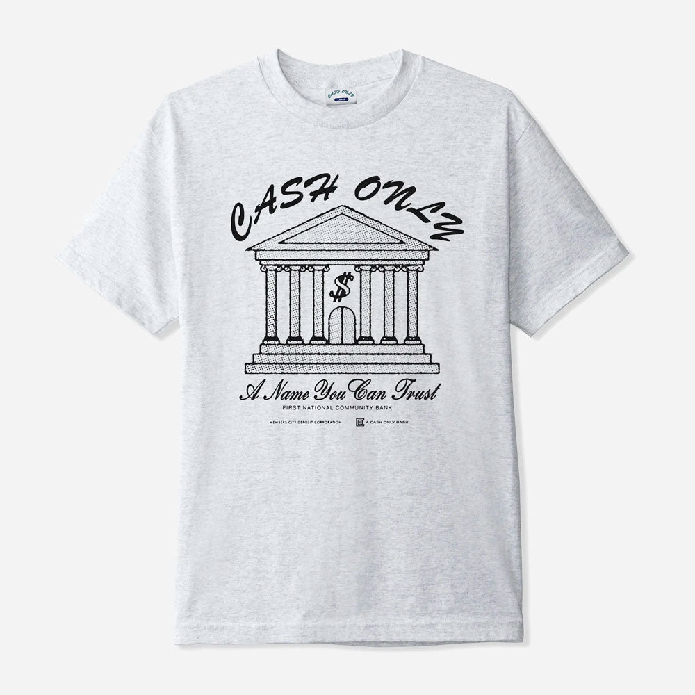 Cash Only - Bank Tee - Ash