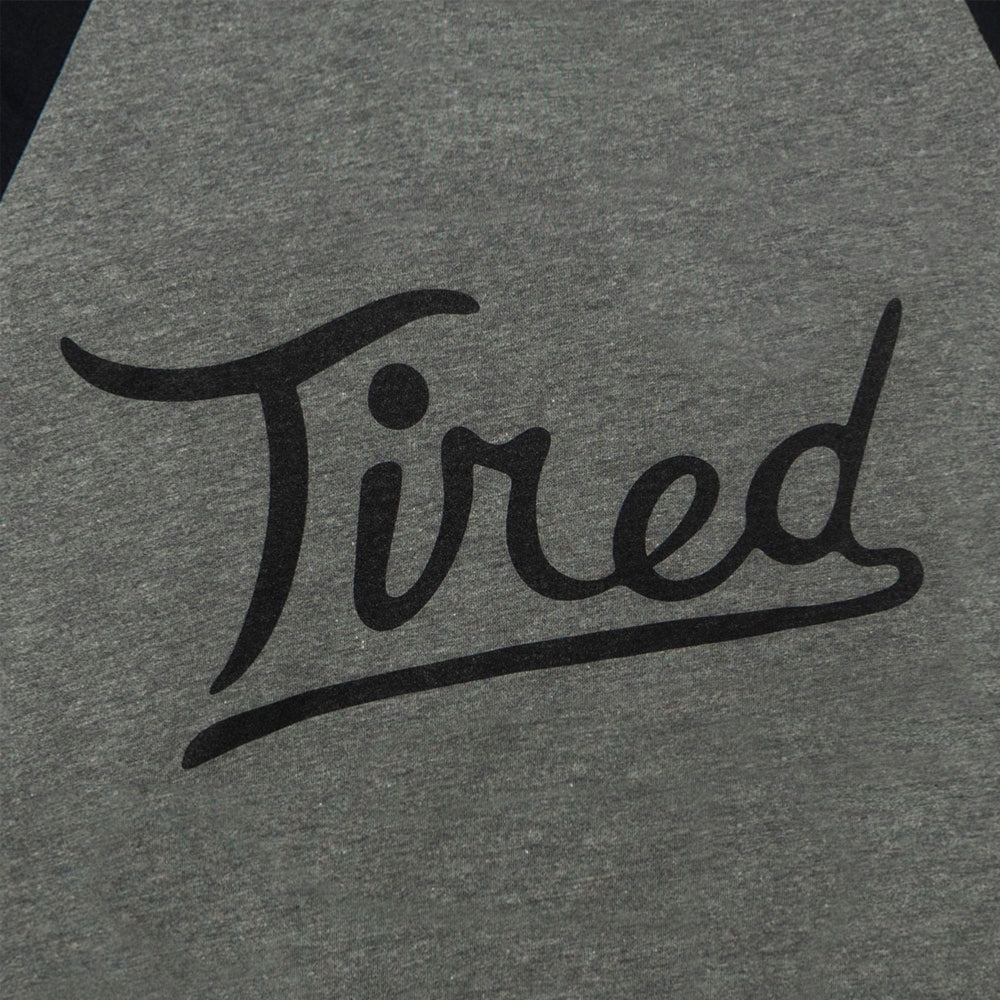 Tired - The Rounders Raglan - Gray Black